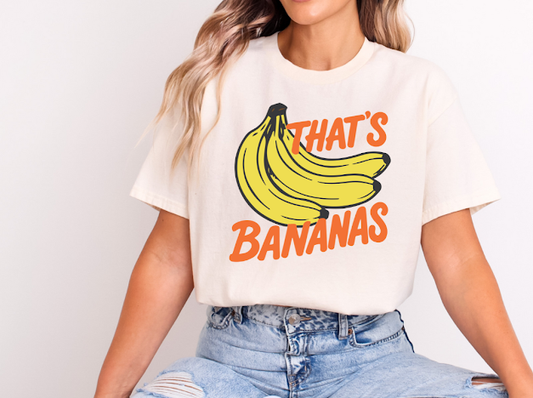 Thats bananas T-shirt | 50/50 Cotton Poly | UNISEX | T-shirt