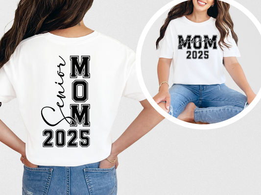 Senior mom T-shirt | 50/50 Cotton Poly | UNISEX | T-shirt