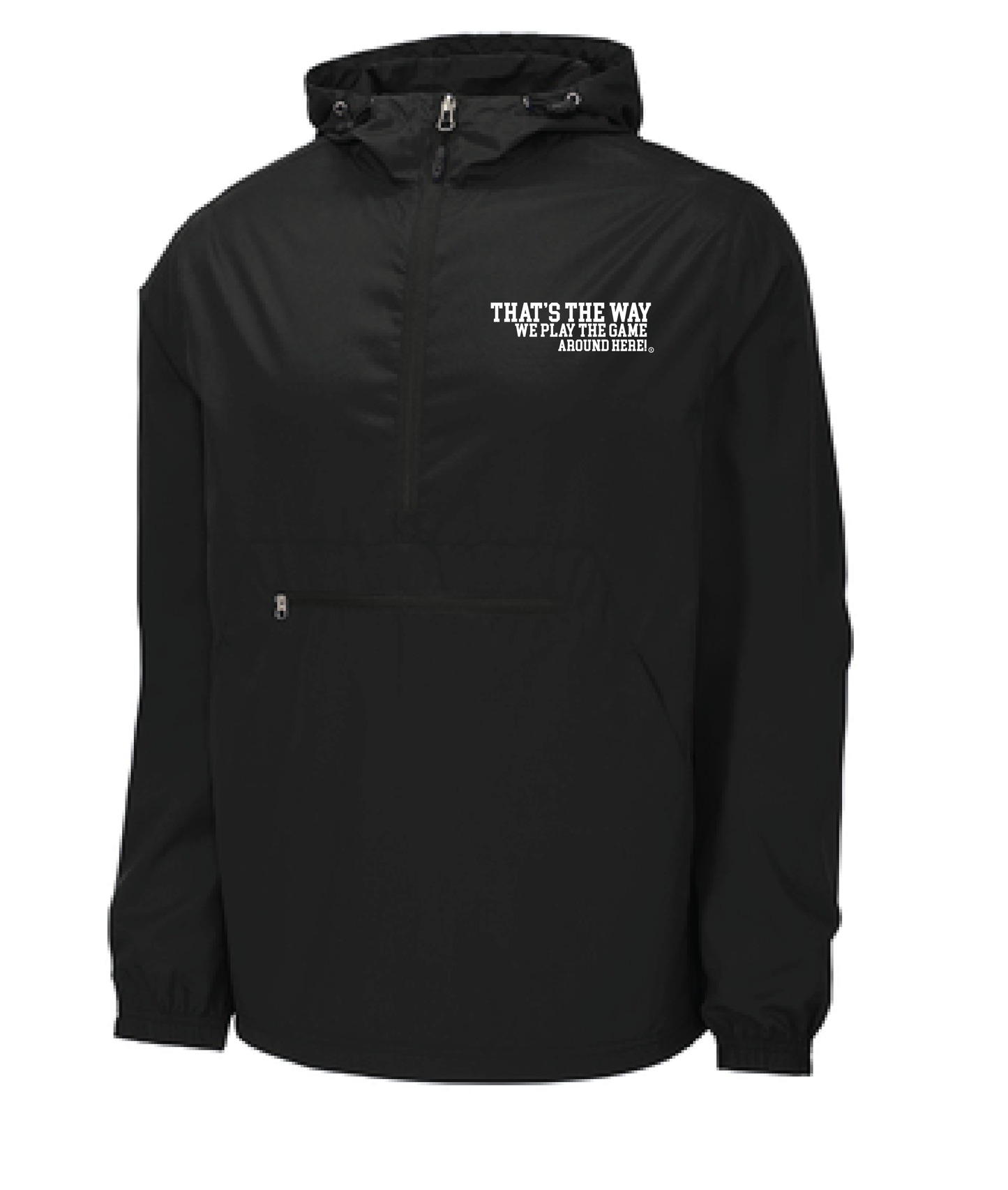 That's the way we play the game around here | Jacket
