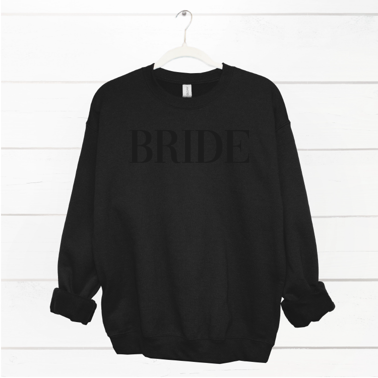 Bride | Puff Vinyl | 50/50 Sweatshirt