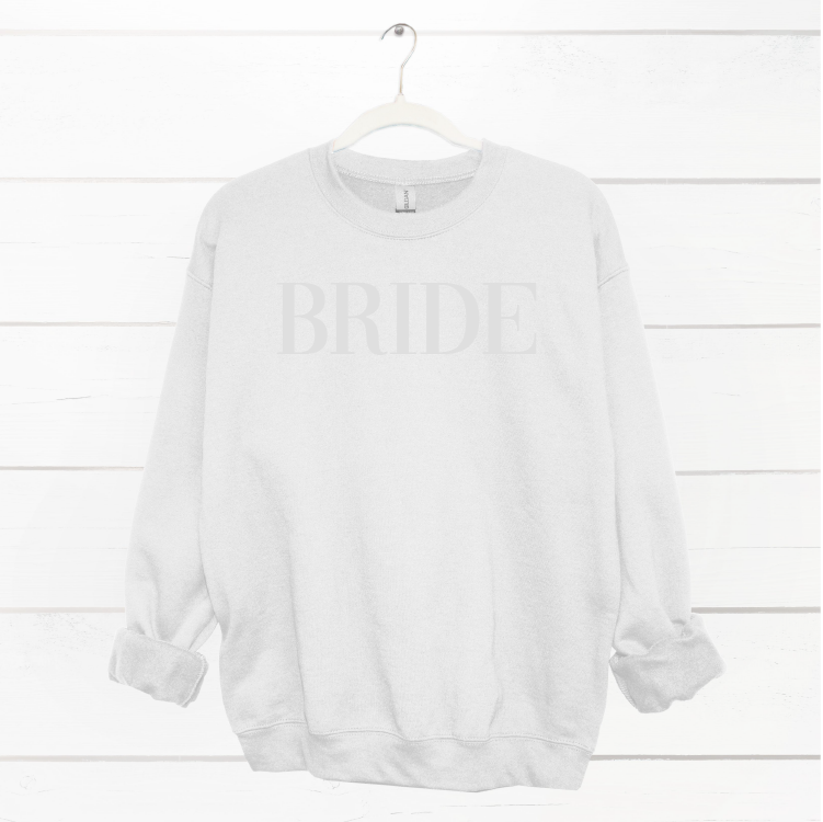 Bride | Puff Vinyl | 50/50 Sweatshirt
