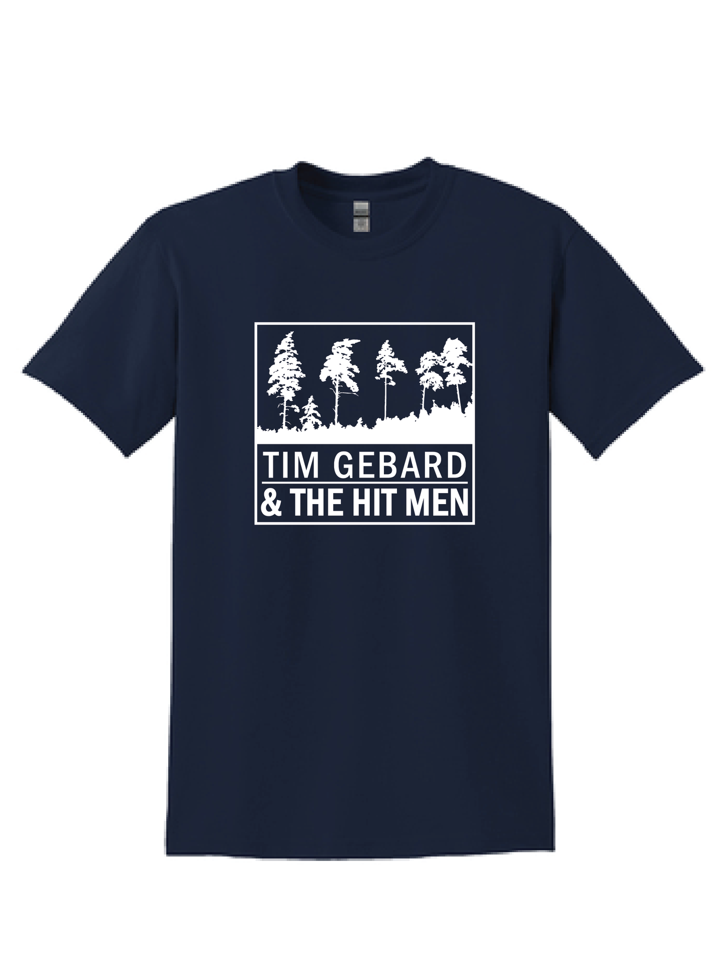 Tim Gebard and The Hit Men BAND T | 50/50 Cotton Poly | UNISEX | T-shirt