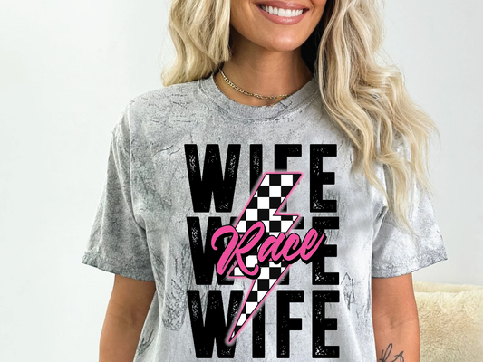 Race Wife | Comfort Color | 100% Spun Cotton