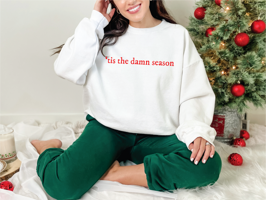 'Tis the Damn Season | 50/50 Cotton Poly | UNISEX | Sweatshirt