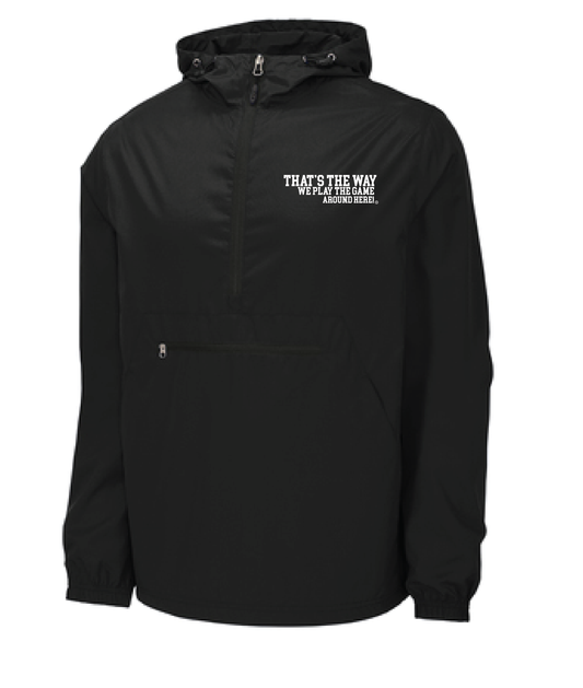 That's the way we play the game around here | Jacket