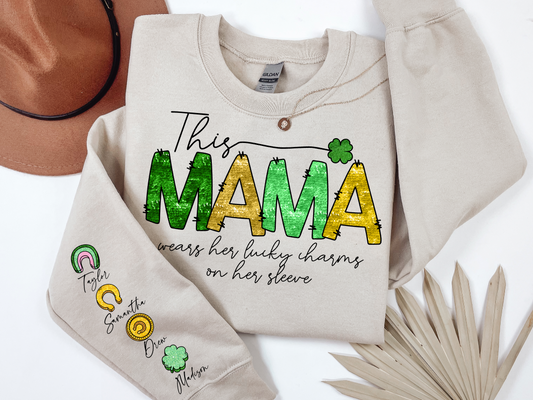 Mama Wears her Lucky Charms on her Sleeve | 50/50 Cotton Poly | UNISEX | Sweatshirt