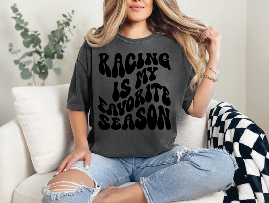 Racing is my Favorite Season | 50/50 Cotton Poly | UNISEX | T-shirt