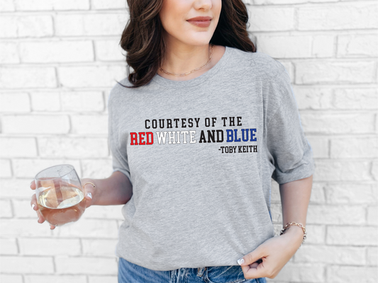 Courtesy of the Red White and Blue | 50/50 Cotton Poly | UNISEX | T-shirt