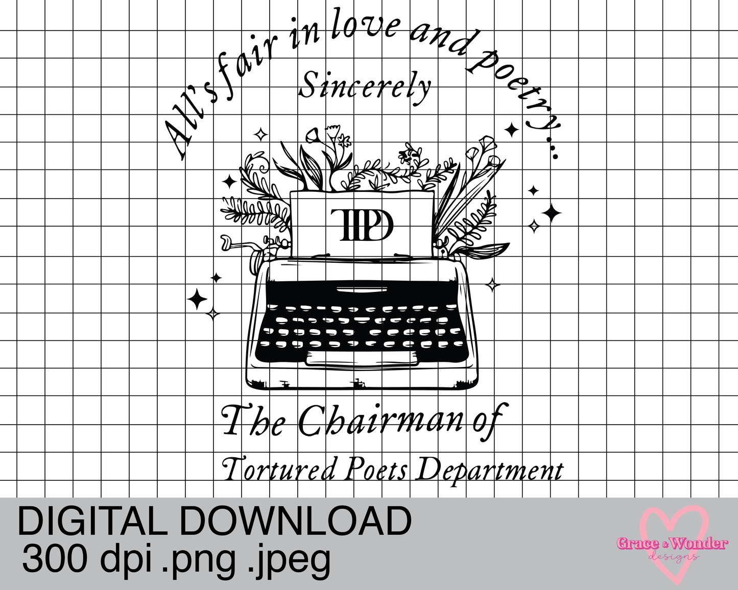 The Tortured Poets Department | Digital Download | .PNG  | Sublimation Ready | Direct to Film Ready