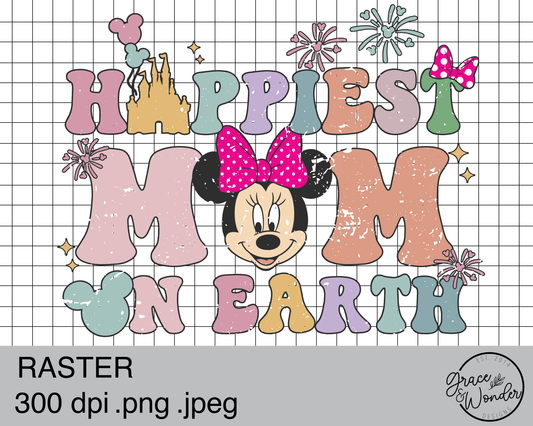 Happiest Mom on Earth Minnie | Digital Download | .PNG  | Sublimation Ready