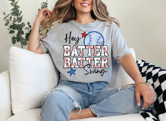 Hey Batter Batter Baseball | 50/50 Cotton Poly | UNISEX | T-shirt