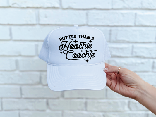 Hotter than a Hoochie Coochie | Trendy Mesh Back | Trucker Hat