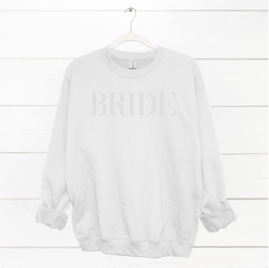 Bride | Puff Vinyl | 50/50 Sweatshirt
