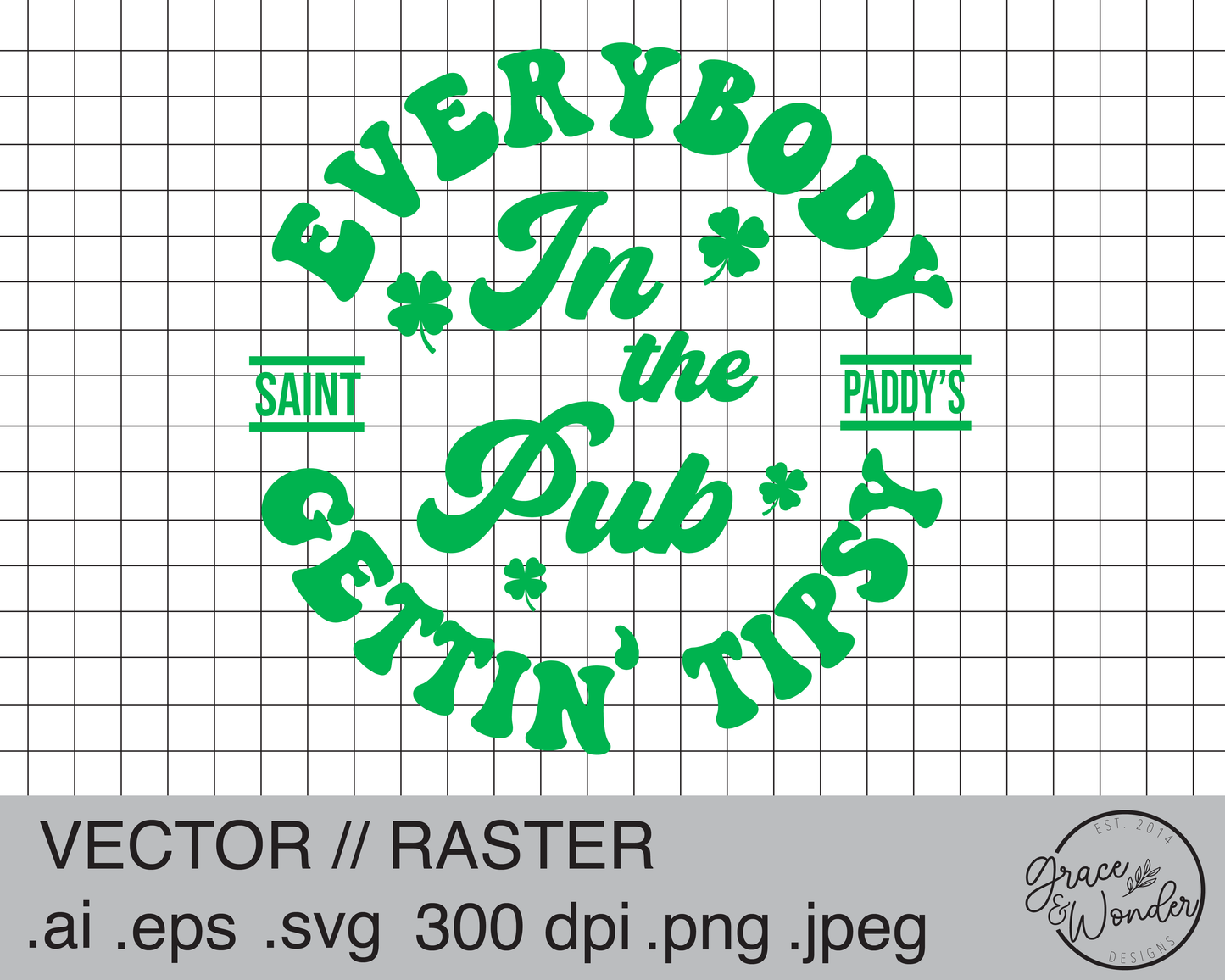 Everyone in the Pub Getting Tipsy | Digital Download | .SVG .PNG .EPS | Sublimated & Vinyl Ready