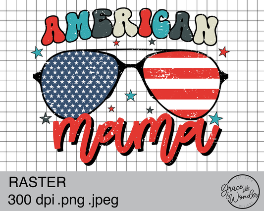 American Mama | Digital Download | .PNG  | Sublimation Ready