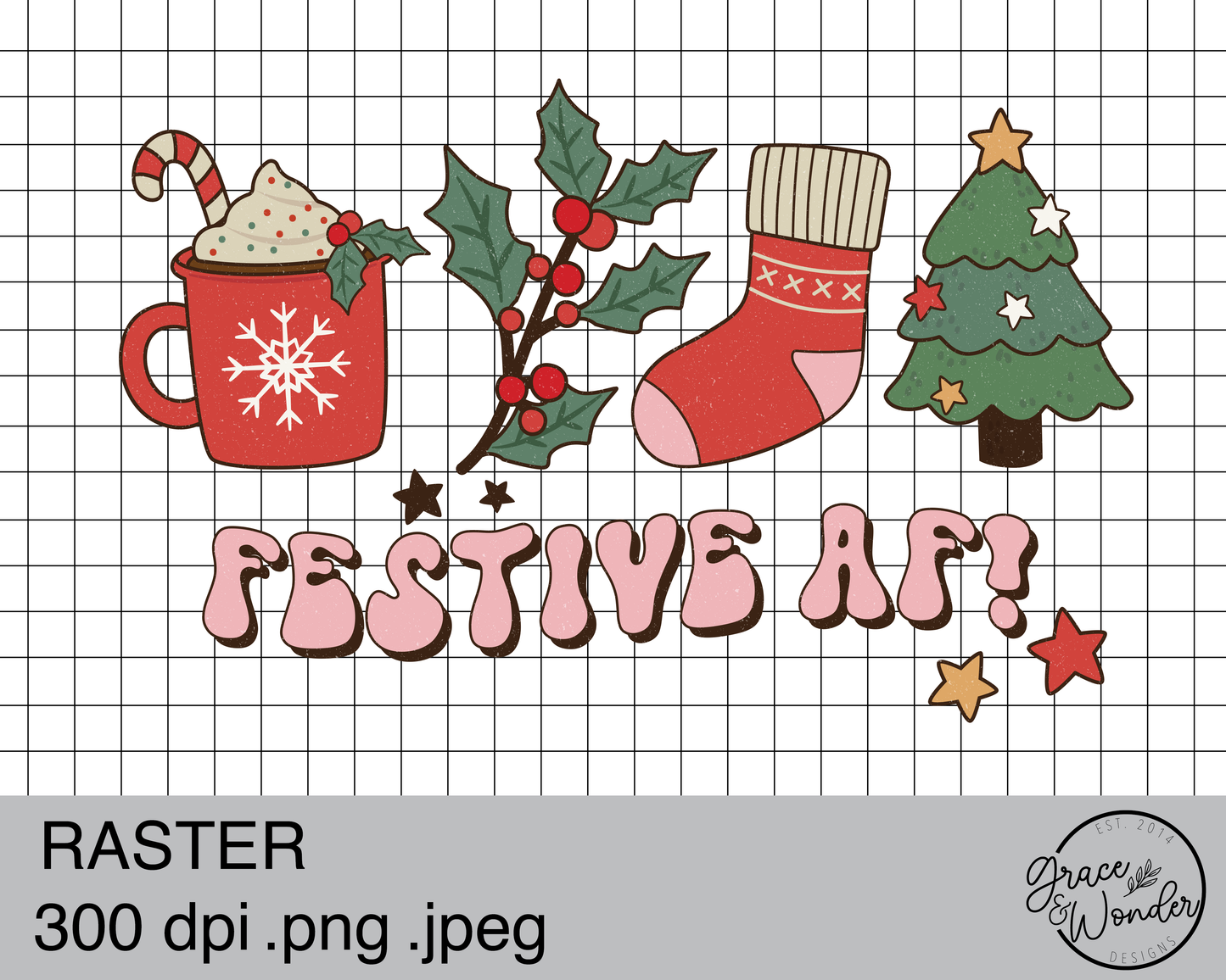 Festive AF | Digital Download | .PNG  | Sublimation Ready