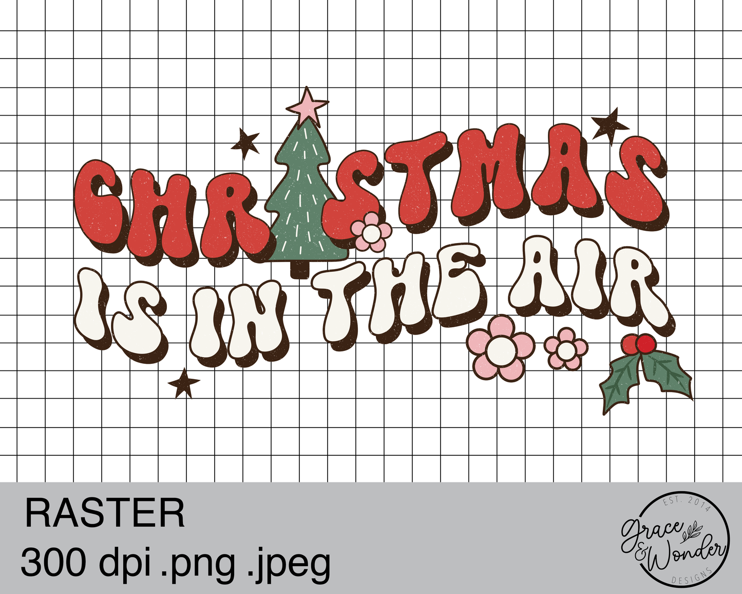 Christmas is in the air | Digital Download | .PNG  | Sublimation Ready