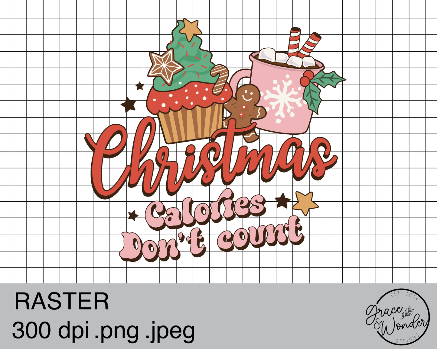 Christmas Calories don't count | Digital Download | .PNG  | Sublimation Ready