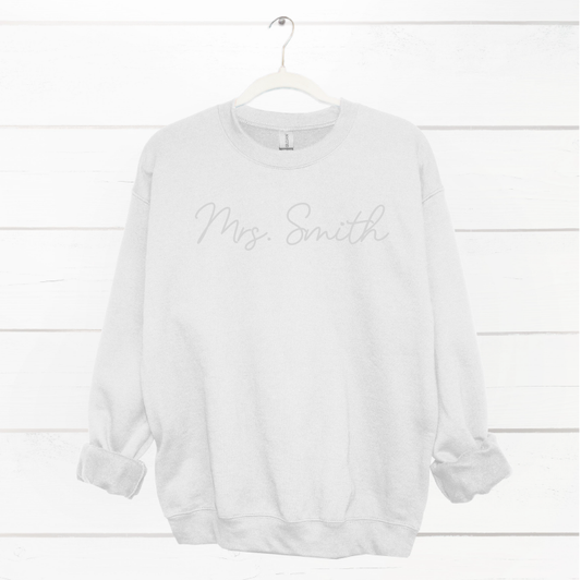 Mrs. Sweatshirt | Puff Vinyl | 50/50 Sweatshirt