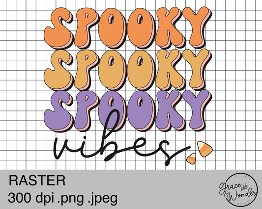 Spooky Vibes | Digital Download | .PNG  | Sublimation Ready